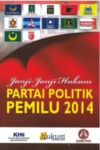Janji-Janji Hukum Partai Politik Pemilu 2014
